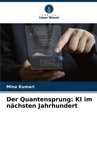 Der Quantensprung: KI im nächsten Jahrhundert