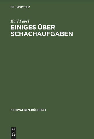 Einiges über Schachaufgaben