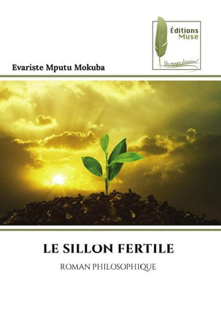 LE SILLON FERTILE