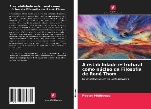 A estabilidade estrutural como núcleo da Filosofia de René Thom