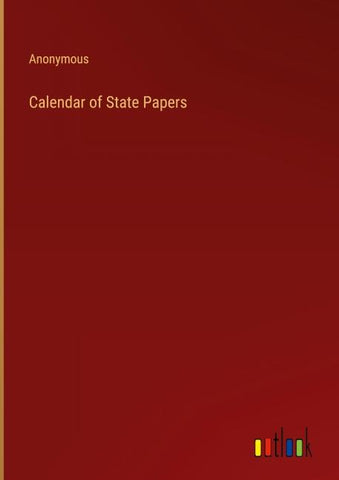 Calendar of State Papers