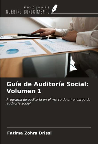 Guía de Auditoría Social: Volumen 1