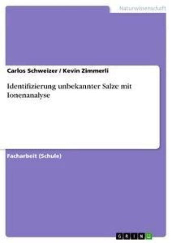 Identifizierung unbekannter Salze mit Ionenanalyse