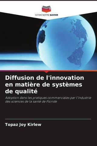 Diffusion de l'innovation en matière de systèmes de qualité