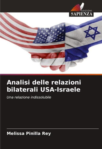 Analisi delle relazioni bilaterali USA-Israele