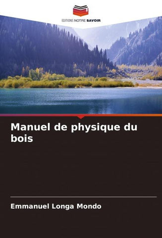 Manuel de physique du bois