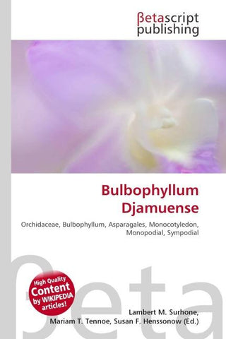 Bulbophyllum Djamuense