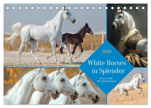 White Horses in Splendor (Desk Calendar 2026 DIN A5 landscape), CALVENDO 12 Month DeskCalendar