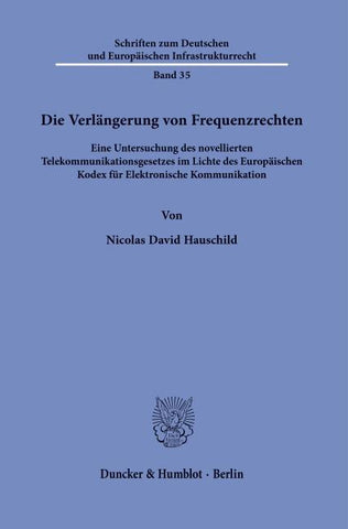 Die Verlängerung von Frequenzrechten