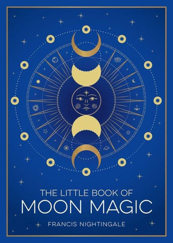 The Little Book of Moon Magic