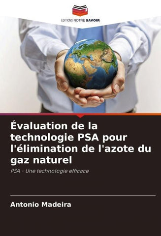 Évaluation de la technologie PSA pour l'élimination de l'azote du gaz naturel