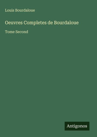 Oeuvres Completes de Bourdaloue