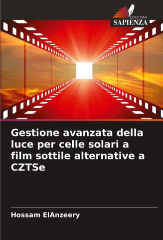 Gestione avanzata della luce per celle solari a film sottile alternative a CZTSe