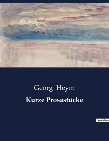 Kurze Prosastücke