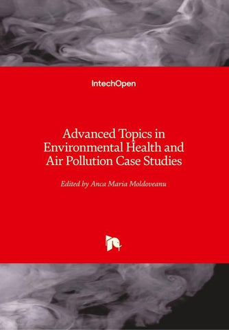 Advanced Topics in Environmental Health and Air Pollution Case Studies