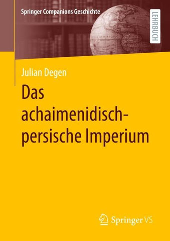Das achaimenidisch-persische Imperium