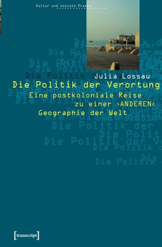 Die Politik der Verortung