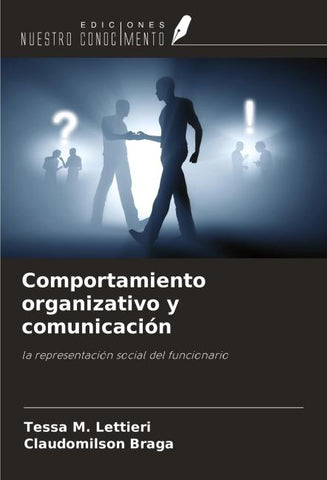 Comportamiento organizativo y comunicación