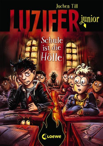 Luzifer junior (Band 6) - Schule ist die Hölle