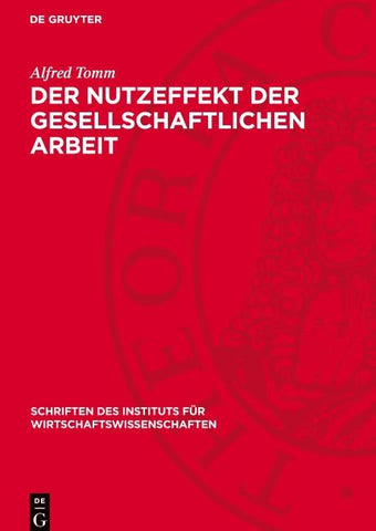Der Nutzeffekt der gesellschaftlichen Arbeit