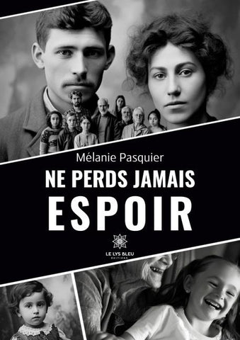 Ne perds jamais espoir