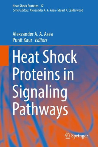 Heat Shock Proteins in Signaling Pathways