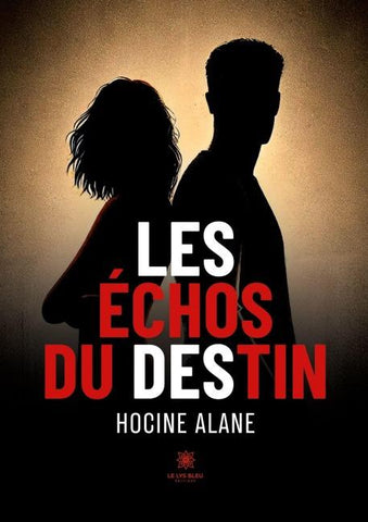 Les échos du destin