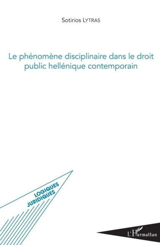 Phénomène disciplinaire dans le droit public hellénique contemporain