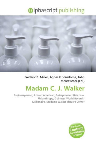 Madam C. J. Walker