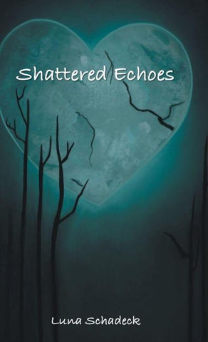 Shattered Echoes
