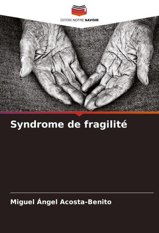Syndrome de fragilité