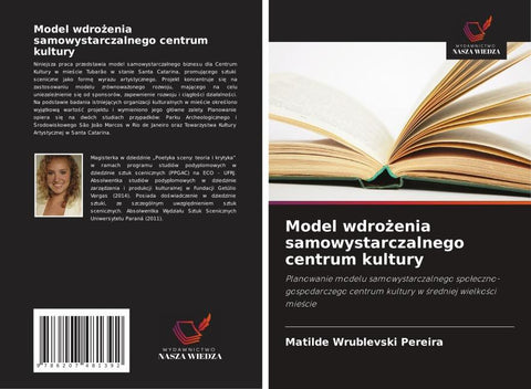 Model wdro¿enia samowystarczalnego centrum kultury
