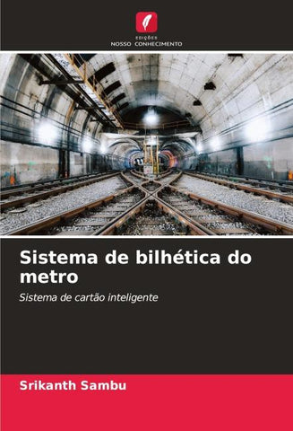 Sistema de bilhética do metro