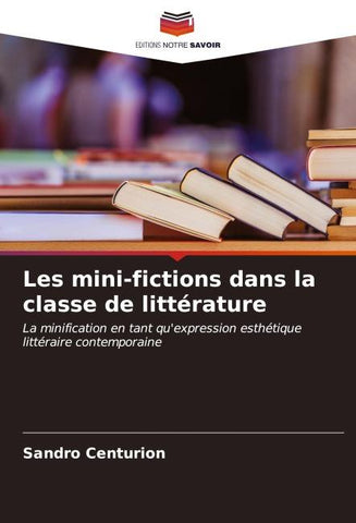 Les mini-fictions dans la classe de littérature