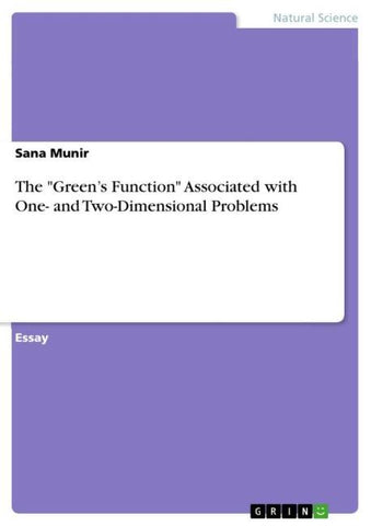 The "Green's Function" Associated with One- and Two-Dimensional Problems