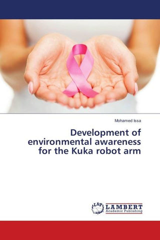 Development of environmental awareness for the Kuka robot arm