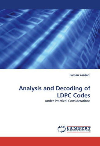 Analysis and Decoding of LDPC Codes
