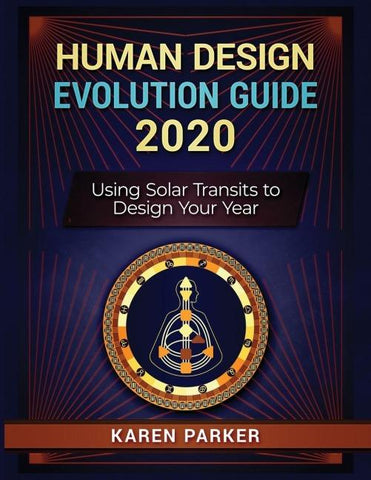 Human Design Evolution Guide 2020