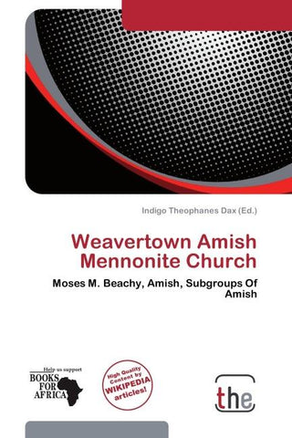 Weavertown Amish Mennonite Church
