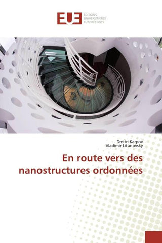 En route vers des nanostructures ordonnées