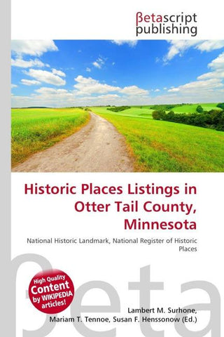 Historic Places Listings in Otter Tail County, Minnesota
