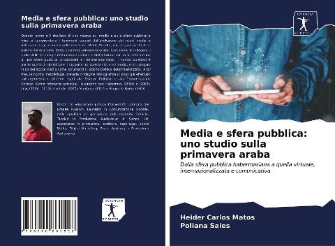 Media e sfera pubblica: uno studio sulla primavera araba