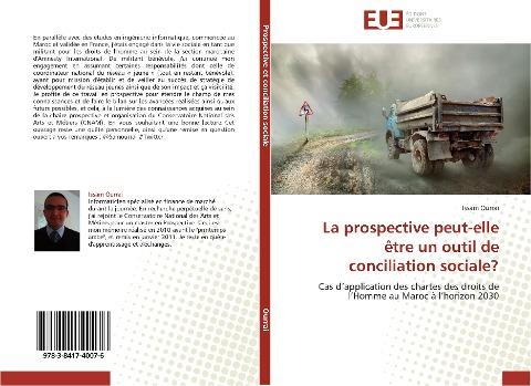 La prospective peut-elle être un outil de conciliation sociale?
