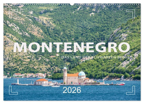 Montenegro - Das Land der schwarzen Berge (Wandkalender 2026 DIN A2 quer), CALVENDO Monatskalender