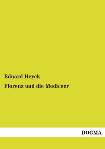 Florenz und die Mediceer