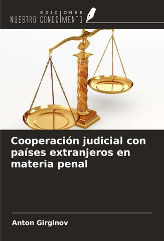 Cooperación judicial con países extranjeros en materia penal