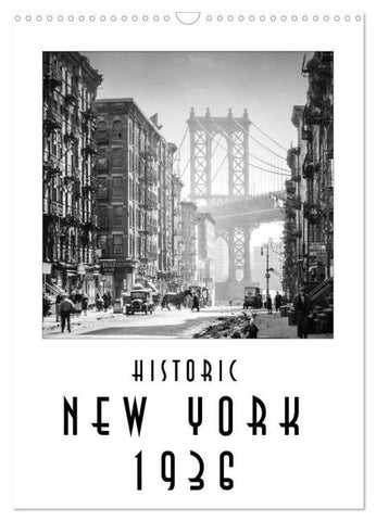 Historic New York 1936 (Wall Calendar 2026 DIN A3 portrait), CALVENDO 12 Month Wall Calendar