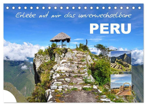Erlebe mit mir das unverwechselbare Peru (Tischkalender 2026 DIN A5 quer), CALVENDO Monatskalender