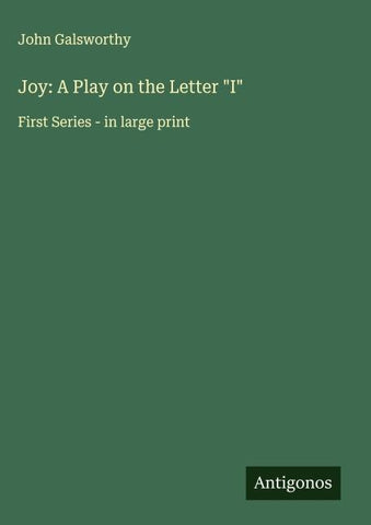 Joy: A Play on the Letter "I"