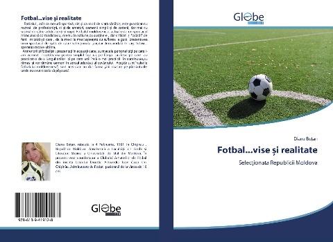 Fotbal...vise ¿i realitate